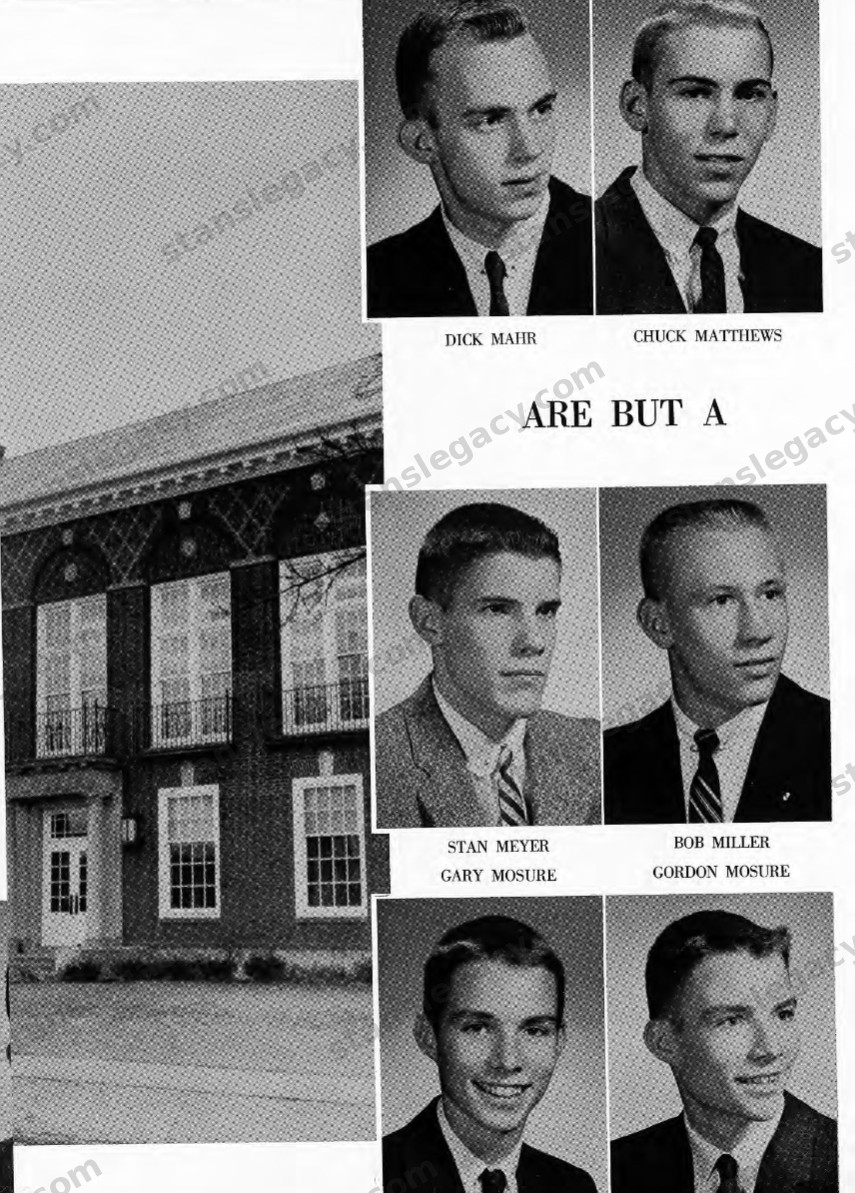 The senior portraits. The middle pair are captioned STAN MEYER and BOB MILLER, with GARY MOSURE and GORDON MOSURE on the line below for the pair beneath. Above them, DICK MAHR and CHUCK MATTHEWS, and between the rows the tail of a page headline: “ARE BUT A”. The building on the left is the school. The two caption lines run under one pair of photographs and name two pairs, so the reading here — Stan is the middle-left portrait — follows the usual yearbook convention of first line for the row above, second line for the row below.