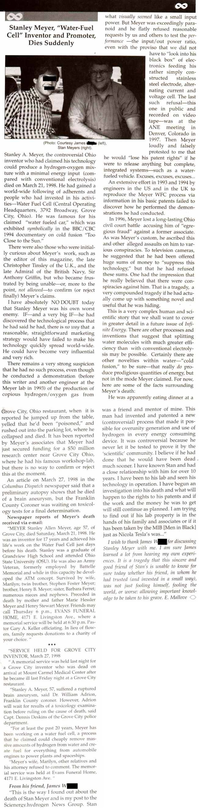 "Stanley Meyer, 'Water-Fuel Cell' Inventor and Promoter, Dies Suddenly": Eugene Mallove's notice in Infinite Energy, spring 1998, with the Dispatch's report of 27 March and the obituary notice reproduced in full. Mallove had watched a demonstration at the Grove City lab in 1993 and did not believe the claims, but wrote that Meyer "was his own worst enemy" and left the cause of death open pending toxicology. Posted to the community's photo channel in October 2024.